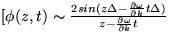 $[ \phi(z,t) \sim \frac{ 2 sin( z \Delta - 
 \frac{\partial \omega}{\partial k} t \Delta ) }{ z - 
 \frac{\partial \omega}{\partial k} t }$